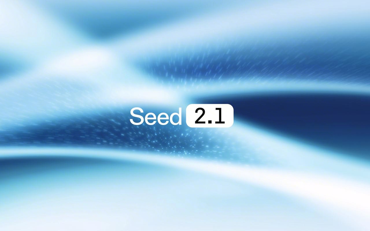 Seed2.1 Officially Released: Advancing AI Productivity
