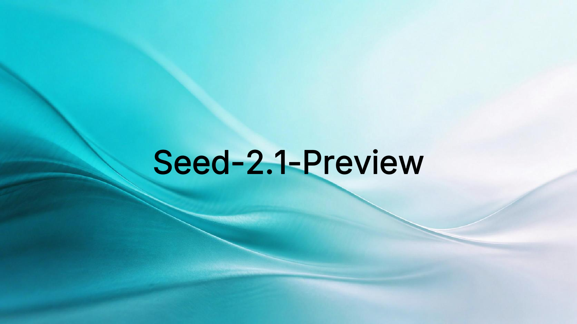 Seed-2.1-Preview Model Release on Arena
